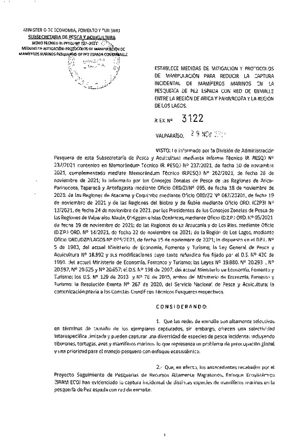 Res. Ex. N° 3122-2021 Establece Medidas de Mitigación y Protocolos de Manipulación para la Reducción de la Captura Incidental de Mamíferos Marinos en la Pesquería de Pez Espada con Red de Enmalle entre la Región de Arica y Parinacota y la Región de Los Lagos. (Publicado en Página Web 29-11-2021)