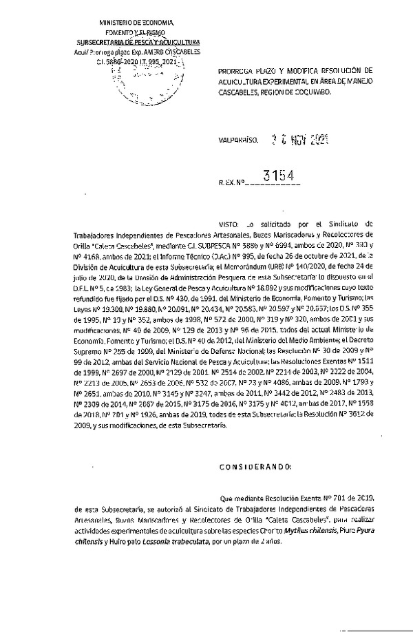 Res. Ex. N° 3154-2021 Prorroga plazo y modifica Res. Ex. N° 701-2019 Aprueba proyecto técnico para realizar actividades de acuicultura experimental en área de manejo Cascabeles, Región de Coquimbo. (Publicado en Página Web 01-12-2021)