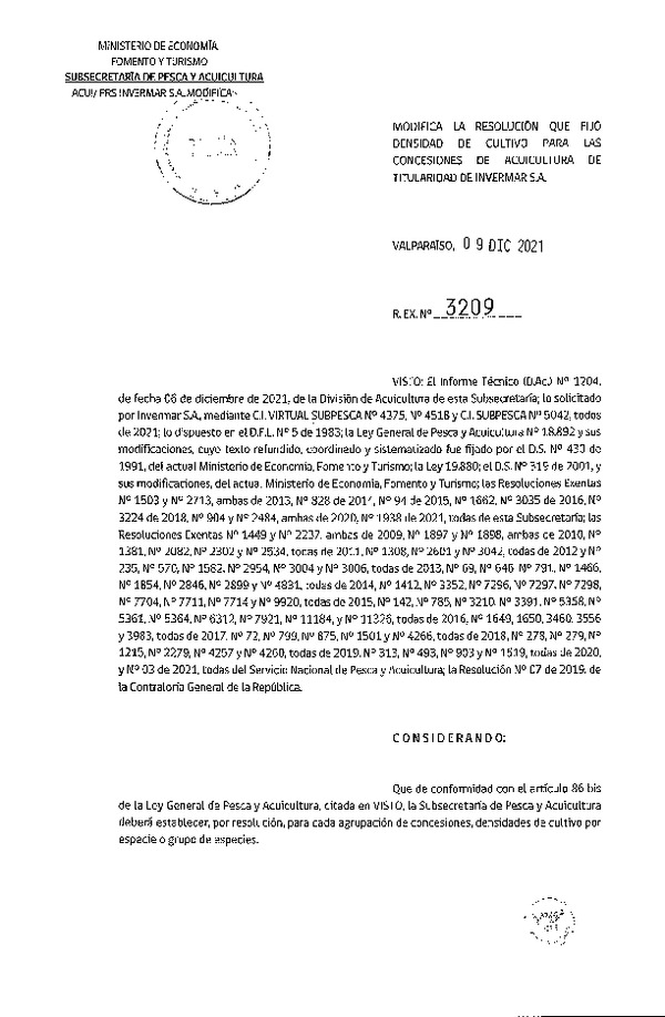 Res. Ex. N° 3209-2021 Res. Ex. N° 1938-2021 Fija densidad de cultivo para las concesiones de acuicultura de titularidad de Invermar S.A., Región de Los Lagos y Aysén.(Con Informe Técnico) (Publicado en Página Web 09-12-2021)