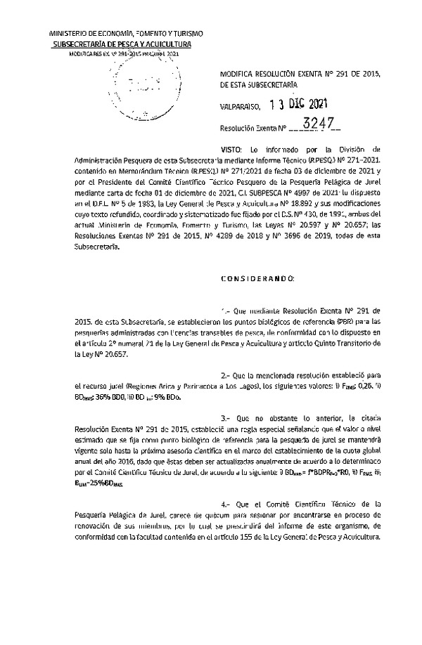 Res. Ex. N° 3247-2021 Modifica Res. Ex. N° 291-2015 Establece Puntos Biológicos de Referencia para Pesquerías Administradas con Licencias Transables de Pesca. (Publicada en Página Web 15-12-2021)