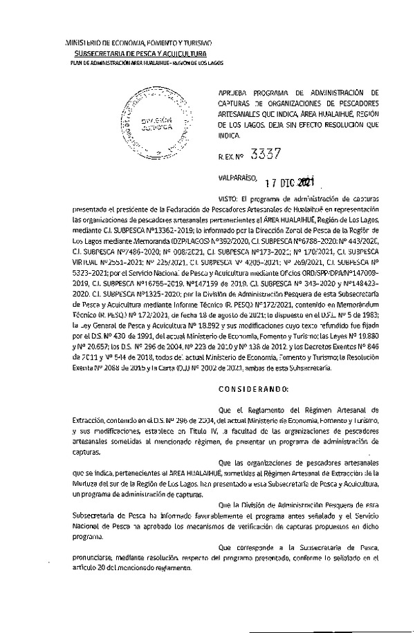 Res. Ex. N° 3337-2021 Aprueba Programa de Administración de Capturas de Organizaciones de Pescadores Artesanales que Indica, Área Hualaihué, Región de Los Lagos. Deja sin efecto Resolución que Señala. (Publicado en Página Web 21-12-2021)