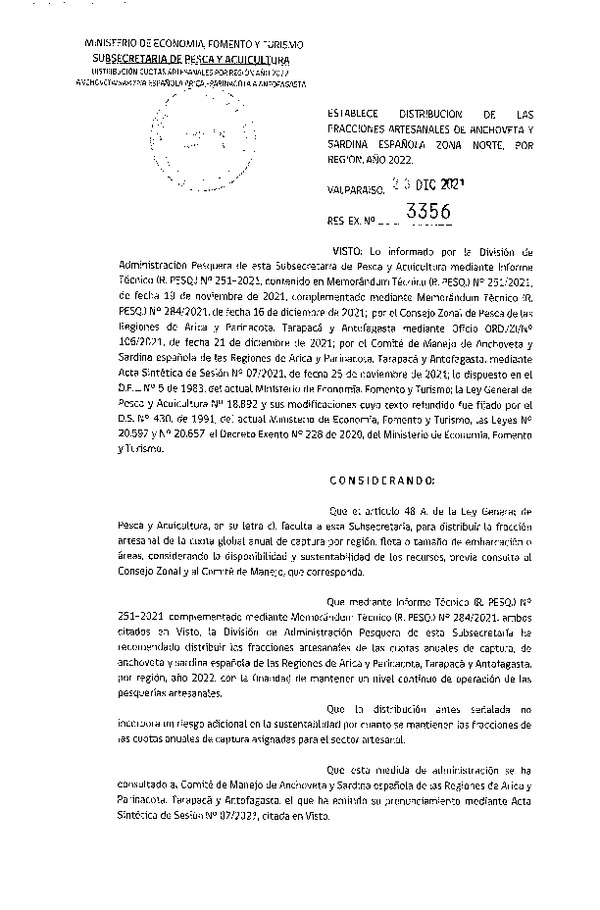 Res. Ex. N° 3356-2021 Establece Distribución de las Fracciones Artesanales de Anchoveta y Sardina Española Zona Norte, Por Región, Año 2022. (Publicado en Página Web 27-12-2021)