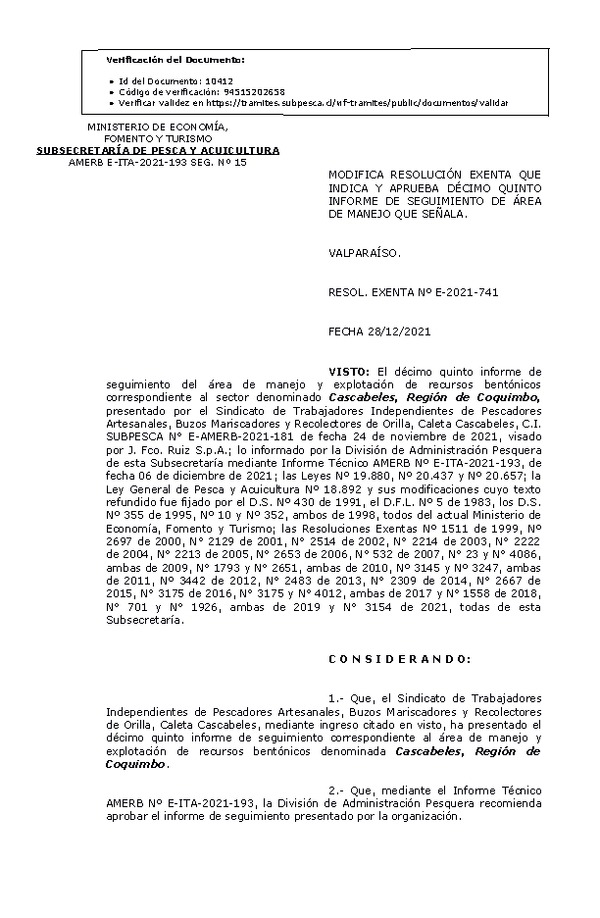 RESOL. EXENTA Nº E-2021-741 Modifica resolución que indica, Aprueba 15° seguimiento. (Publicado en Página Web 29-12-2021)