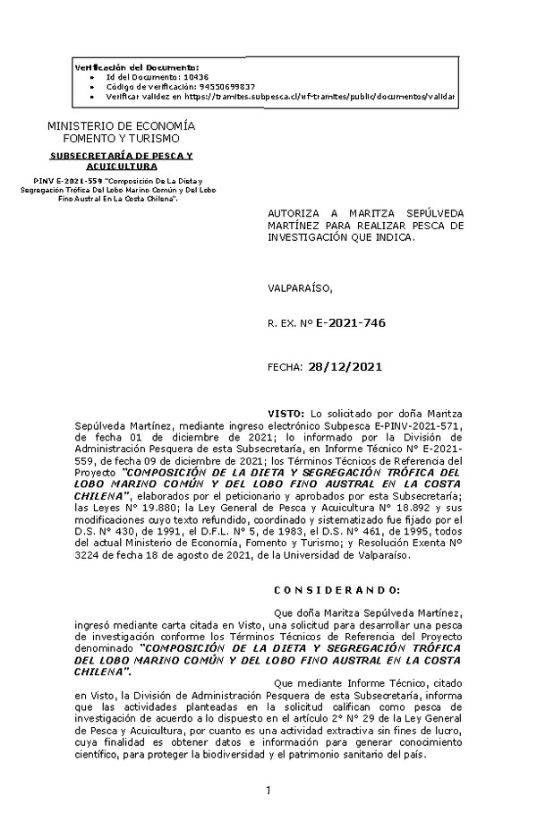 R. EX. Nº E-2021-746 COMPOSICIÓN DE LA DIETA Y SEGREGACIÓN TRÓFICA DEL LOBO MARINO COMÚN Y DEL LOBO FINO AUSTRAL EN LA COSTA CHILENA. (Publicado en Página Web 29-12-2021).