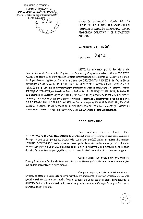 Res. Ex N° 3414-2021 Establece distribución cuota de los recursos Huiro Negro, Huiro Palo y Huiro Flotador en la Región de Atacama, Para la Temporada Extractiva y de Recolección año 2022. (Publicado en Página Web 30-12-2021)