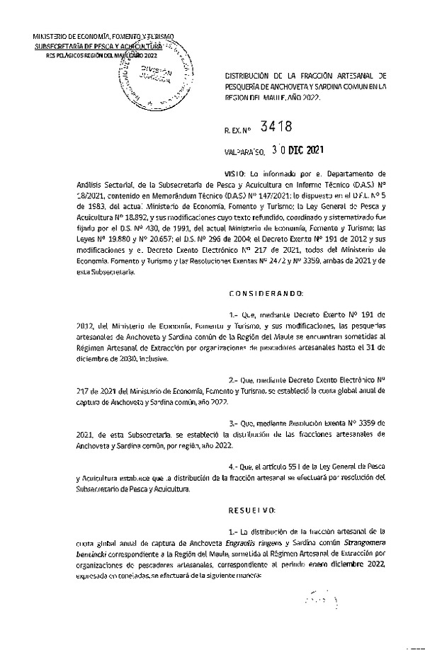Res. Ex. N° 3418-2021 Distribución de la Fracción Artesanal de Pesquería de Anchoveta y Sardina Común, Región del Maule, Año 2022. (Publicado en Página Web 30-12-2021)