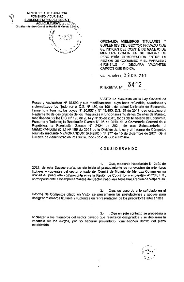 Res. Ex. N° 3412-2021 Oficializa Miembros Titulares y Suplentes del sector Privado que se Indican del Comité de Manejo de Merluza común en su Unidad de Pesquería Comprendida entre la Región de Coquimbo y el Paralelo 41° 28,6. L.S. y Declara Vacantes Cargos que Indica. (Publicada en Página Web 30-12-2021)