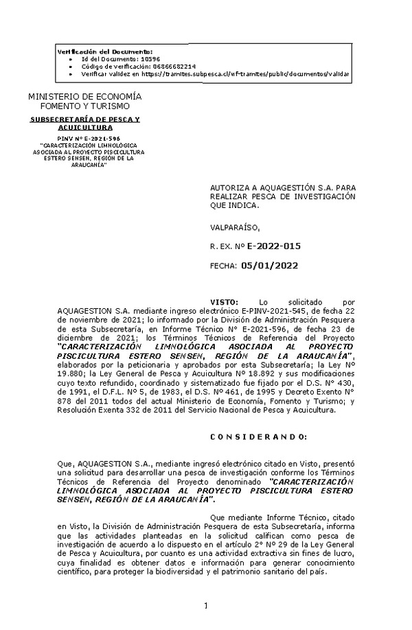 R. EX. Nº E-2022-015 CARACTERIZACIÓN LIMNOLÓGICA ASOCIADA AL PROYECTO PISCICULTURA ESTERO SENSEN, REGIÓN DE LA ARAUCANÍA. (Publicado en Página Web 06-01-2022)