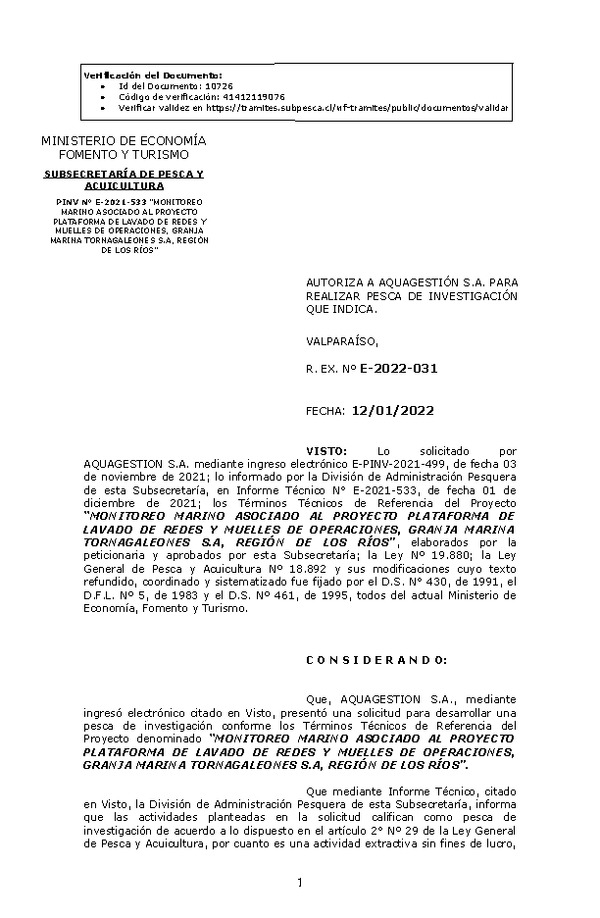 R. EX. Nº E-2022-031 MONITOREO MARINO ASOCIADO AL PROYECTO PLATAFORMA DE LAVADO DE REDES Y MUELLES DE OPERACIONES, GRANJA MARINA TORNAGALEONES S.A, REGIÓN DE LOS RÍOS. (Publicado en Página Web 13-01-2022)