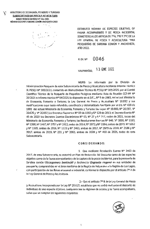 Res. Ex. N° 0046-2022, Establece Nómina de Especies Objetivo y de Fauna Acompañante y de Pesca Incidental Sometidas a los Artículos 7°A, 7°B y 7°C de la Ley General de Pesca y Acuicultura para la Pesquería de Sardina Común y Anchoveta, año 2022. (Publicado en Página Web 14-01-2022)