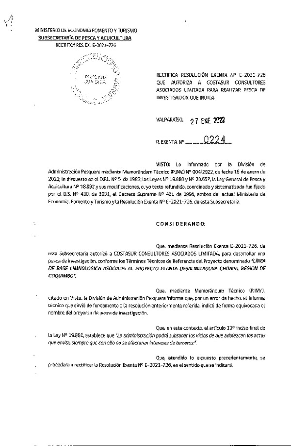 Res. Ex. N° 0224-2022 Rectifica R. EX. Nº E-2021-726 LÍNEA DE BASE LIMNOLÓGICA ASOCIADA AL PROYECTO PLANTA DESALINIZADORA CHOAPA, REGIÓN DE COQUIMBO. (Publicado en Página Web 28-01-2022).