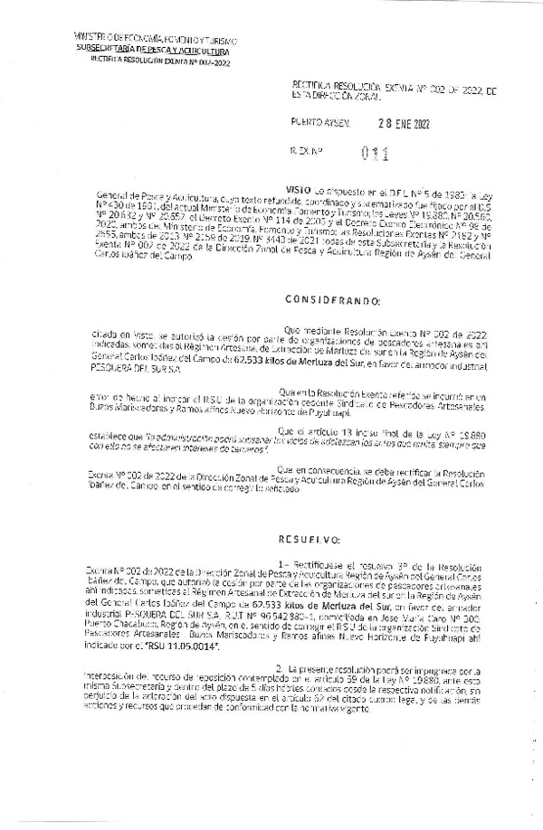 Res. Ex. N° 011-2022 (DZP Aysén) Rectifica Res. Ex. N° 002-2022 (DZP Región de Aysén) Autoriza cesión Merluza del Sur. (Publicado en Página Web 31-01-2022)