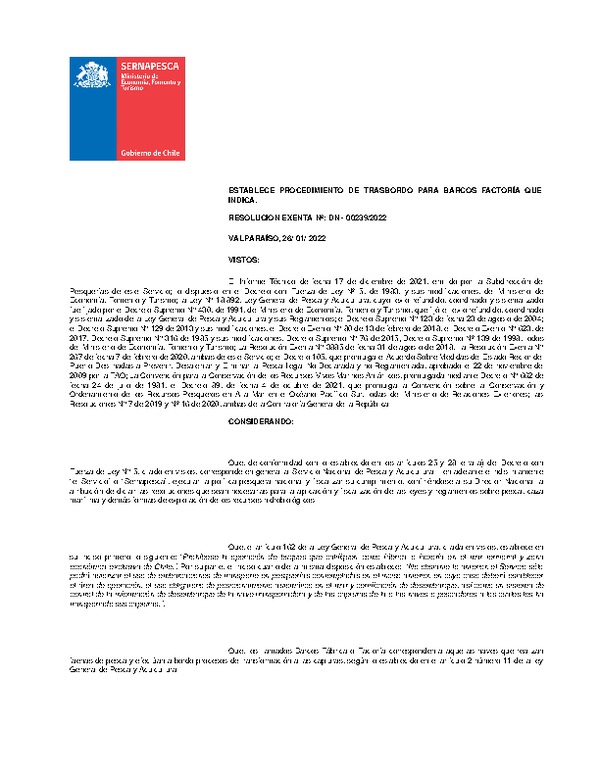 Res. Ex. Nº: DN - 00239/2022 (Sernapesca) ESTABLECE PROCEDIMIENTO DE TRASBORDO PARA BARCOS FACTORÍA QUE INDICA. (Publicado en Página Web 01-02-2022)