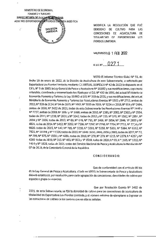 Res. Ex. N° 0271-2022 Modifica la Resolución, que fijó densidad de cultivo para las concesiones de acuicultura de titularidad Exportadora Los Fiordos Limitada. (Publicado en Página Web 04-02-2022)