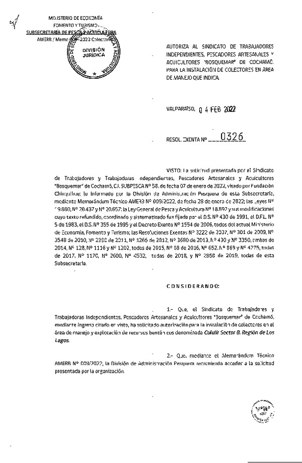 Res. Ex. N° 0326-2022, Autoriza al Sindicato de Trabajadores Independientes, Pescadores Artesanales y Acuicultores "BOSQUEMAR" de Cochamó, para la Instalación de Colectores en Área de Manejo que Indica.