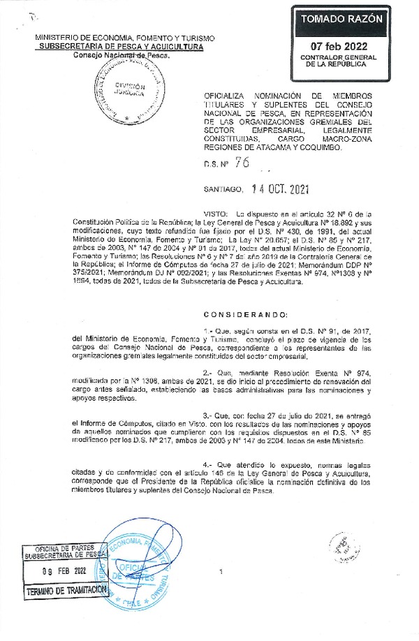 D.S. 76-2022 Oficializa Nominación de Miembro Titulares y Suplentes del Consejo Nacional de Pesca, en Representación de las Organizaciones Gremiales del Sector Empresarial, Legalmente Constituidas, Cargo Macro-Zona Regiones de Atacama y Coquimbo. (Publicado en Página Web 10-02-2022)