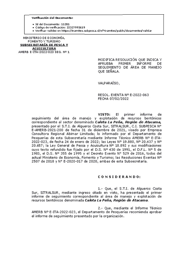 Res. Ex. N° E-2022-063 Modifica Resolución Exenta que Indica y Aprueba Primer Informe de Seguimiento. (Publicado en Página Web 14-02-2022)