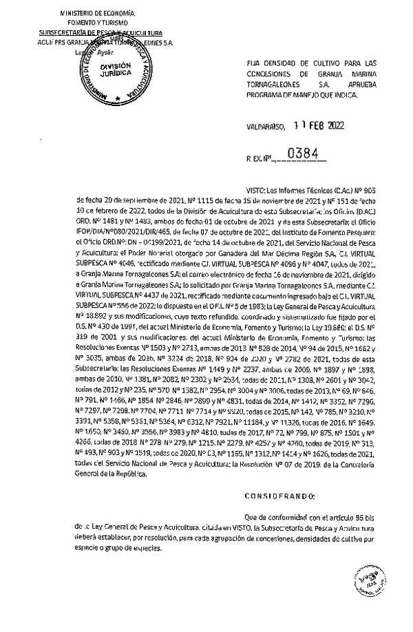 Res. Ex. N° 0384-2022, Fija Densidad de Cultivo para las Concesiones de Granja Marina Tornagaleones S.A. Aprueba Programa de Manejo que Indica. (Publicado en Página Web 17-02-2022)