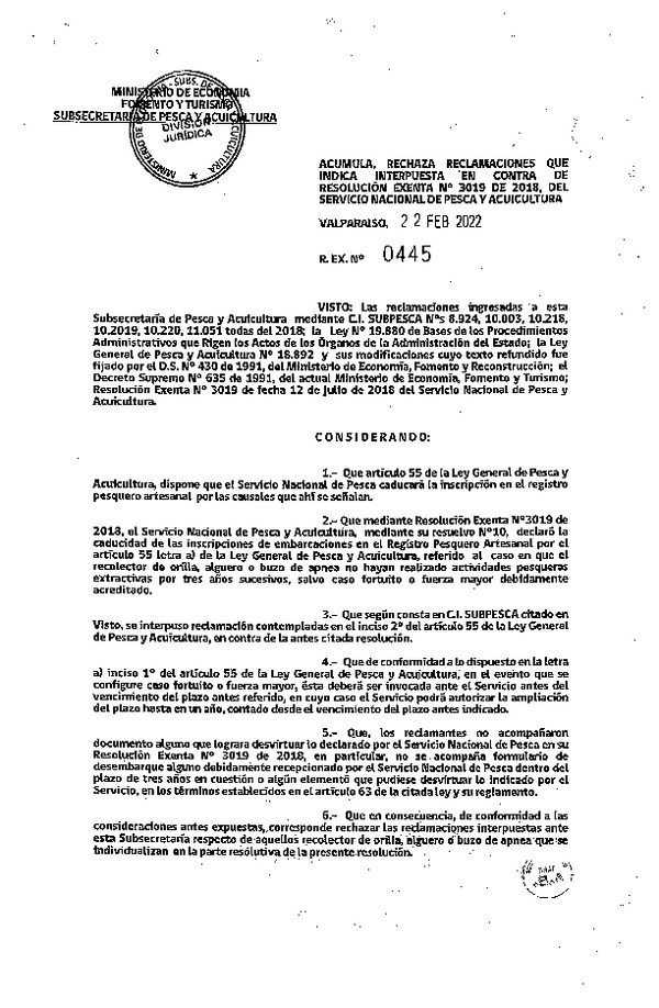 Res. Ex. N° 445-2022, Acumula, Rechaza Reclamaciones que Indica Interpuesta en Contra de Resolución Exenta N° 3019-2018, del Servicio Nacional de Pesca y Acuicultura. (Publicado en Página Web 23-02-2022)