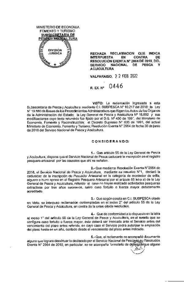 Res. Ex. N° 446-2022, Rechaza Reclamación que Indica Interpuesta en Contra de Resolución Exenta N° 2964-2018, del Servicio Nacional de Pesca y Acuicultura. (Publicado en Página Web 23-02-2022)