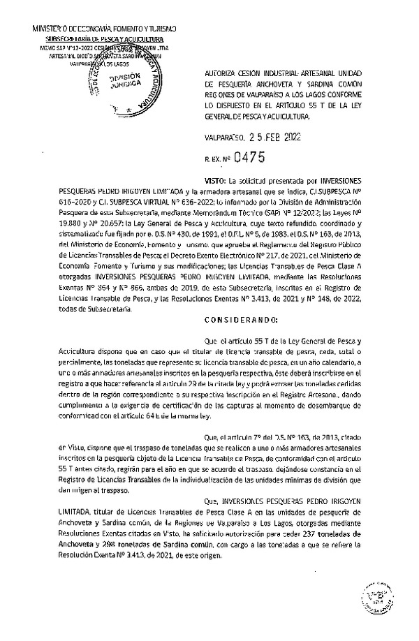 Res. Ex. N° 475-2022, Autoriza Cesión unidad de pesquería Anchoveta y Sardina Común, Regiones Valparaíso a Los Lagos. (Publicado en Página Web 25-02-2022)