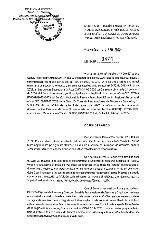Res. Ex. N° 471-2022, Modifica Res. Ex. N° 3414-2021 de esta Subsecretaría, que estableció distribución de la cuota de captura Algas Pardas en la Región de Atacama, año 2022. Publicado en Página Web 28-02-2022)