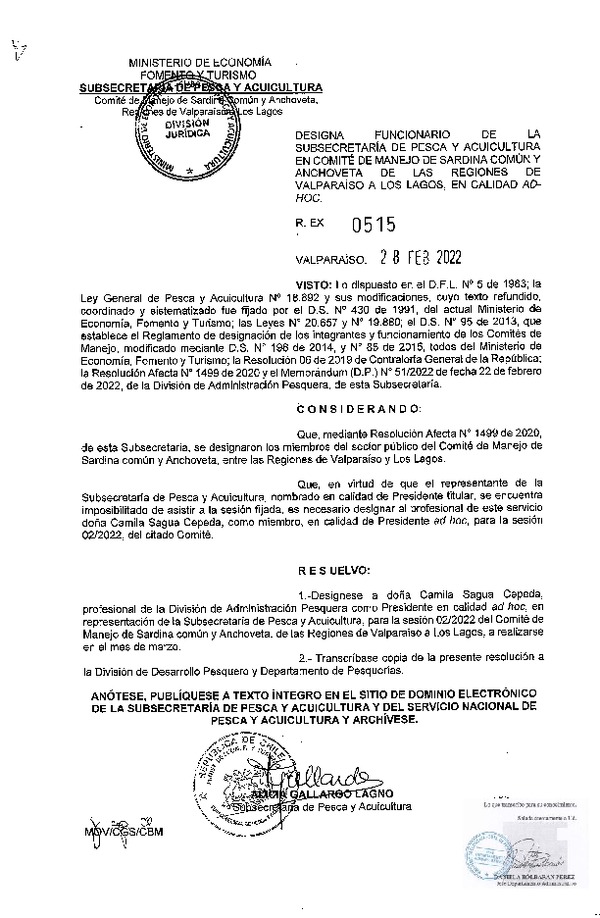 Res. Ex. N° 515-2022 Designa Funcionario de la Subsecretaría de Pesca y Acuicultura en Comité de Manejo de Sardina común y Anchoveta de las Regiones de Valparaíso a Los Lagos. (Publicado en Página Web 02-03-2022)