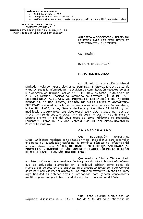 R. EX. Nº E-2022-104 LÍNEA DE BASE LIMNOLÓGICA ASOCIADA AL PROYECTO EXTRACCIÓN DE ÁRIDOS DESDE CAUCE RÍO PINTO, REGIÓN DE MAGALLANES Y ANTÁRTICA CHILENA. (Publicado en Página Web 07-03-2022)