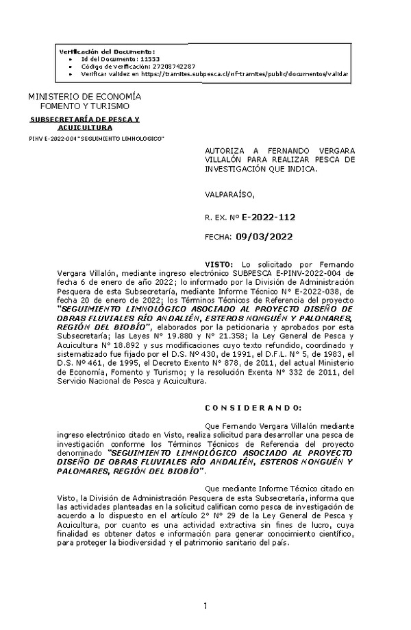 R. EX. Nº E-2022-112 SEGUIMIENTO LIMNOLÓGICO ASOCIADO AL PROYECTO DISEÑO DE OBRAS FLUVIALES RÍO ANDALIÉN, ESTEROS NONGUÉN Y PALOMARES, REGIÓN DEL BIOBÍO. (Publicado en Página Web 09-03-2022)