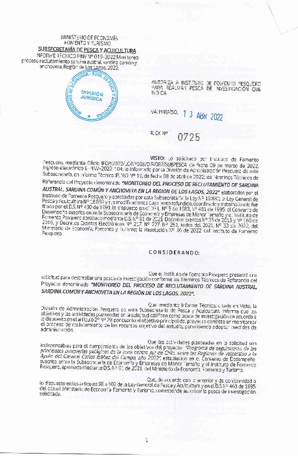 Res. Ex. N° 0725-2022 MONITOREO DEL PROCESO DE RECLUTAMIENTO DE SARDINA AUSTRAL, SARDINA COMON Y ANCHOVETA EN LA REGION DE LOS LAGOS, 2022. (Publicado en Página Web 13-04-2022)