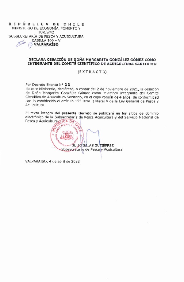 Dec. Ex. N° 11-2022 Declara Cesación de Doña Margarita González Gómez Como Integrante del Comité Científico de Acuicultura Sanitario. (Publicado en Página Web 13-04-2022) (F.D.O. 13-04-2022)