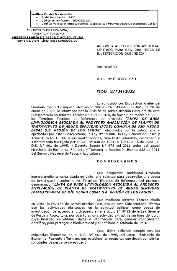 R. EX. Nº E-2022-170 LÍNEA DE BASE LIMNOLÓGICA ASOCIADA AL PROYECTO AMPLIACIÓN DE PLANTA DE TRATAMIENTO DE AGUAS SERVIDAS (PTAS) COMUNA DE RÍO NEGRO ESSAL S.A. REGIÓN DE LOS LAGOS. (Publicado en Página Web 27-04-2022)