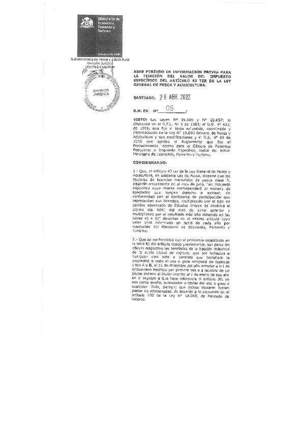 R.M. EX. 05-2022 Abre Período de Información Previa para la Fijación del Valor del Impuesto Especifico del Artículo 43 Ter de la Ley General de Pesca y Acuicultura. (Publicado en Página Web 03-05-2022)