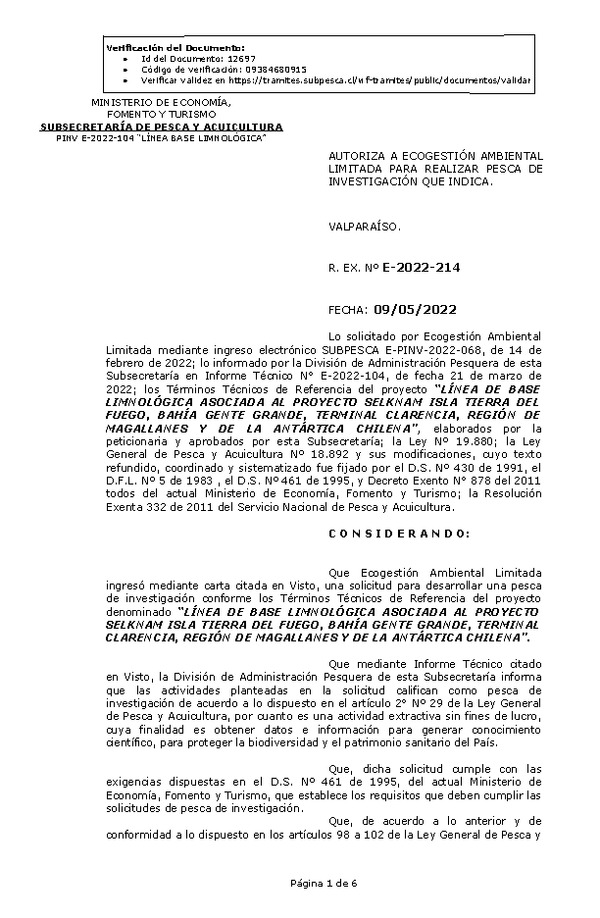 R. EX. Nº E-2022-214 LÍNEA DE BASE LIMNOLÓGICA ASOCIADA AL PROYECTO SELKNAM ISLA TIERRA DEL FUEGO, BAHÍA GENTE GRANDE, TERMINAL CLARENCIA, REGIÓN DE MAGALLANES Y DE LA ANTÁRTICA CHILENA. (Publicado en Página Web 11-05-2022)