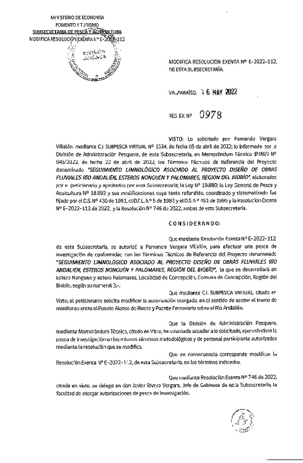 Res. Ex. N° 978-2022 Modifica R. EX. Nº E-2022-112 SEGUIMIENTO LIMNOLÓGICO ASOCIADO AL PROYECTO DISEÑO DE OBRAS FLUVIALES RÍO ANDALIÉN, ESTEROS NONGUÉN Y PALOMARES, REGIÓN DEL BIOBÍO. (Publicado en Página Web 16-05-2022)