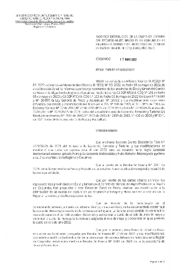 Res. Ex. N° 0003-2022 (DZP Atacama y Coquimbo) Modifica Res. Ex N° 3341-2021 Establece distribución Cuota de los recursos Huiro Negro, Huiro Palo y Huiro Flotador para el Período Extractivo y de Recolección en la Región de Coquimbo, año 2022 (Publicado en Página Web 17-05-2022)