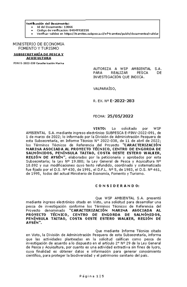 R. EX. Nº E-2022-283 CARACTERIZACIÓN MARINA ASOCIADA AL PROYECTO TÉCNICO, CENTRO DE ENGORDA DE SALMÓNIDOS, PENÍNSULA TAITAO, COSTA OESTE ESTERO WALKER, REGIÓN DE AYSÉN”. (Publicado en Página Web 25-05-2022)