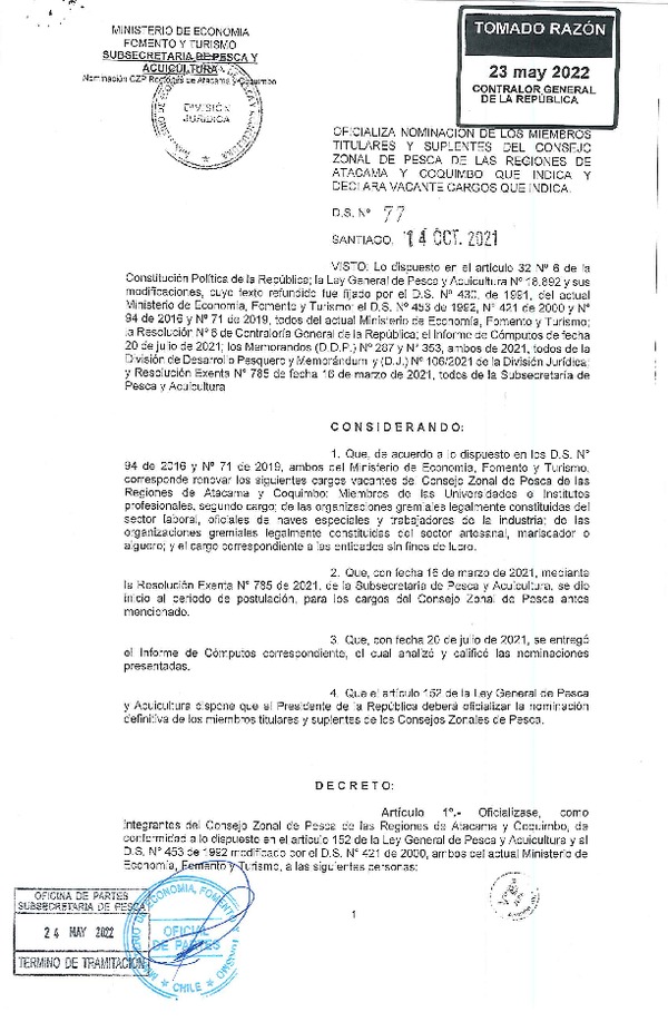 D.S. N° 77-2022 Oficializa Nominación de Miembros Titulares y Suplentes del Consejo Zonal de Pesca de las Regiones de Atacama y Coquoimbo. Declara Vacante Cargo que Indica. (Publicado en Página Web 27-05-2022) (F.D.O. 27-05-2022)