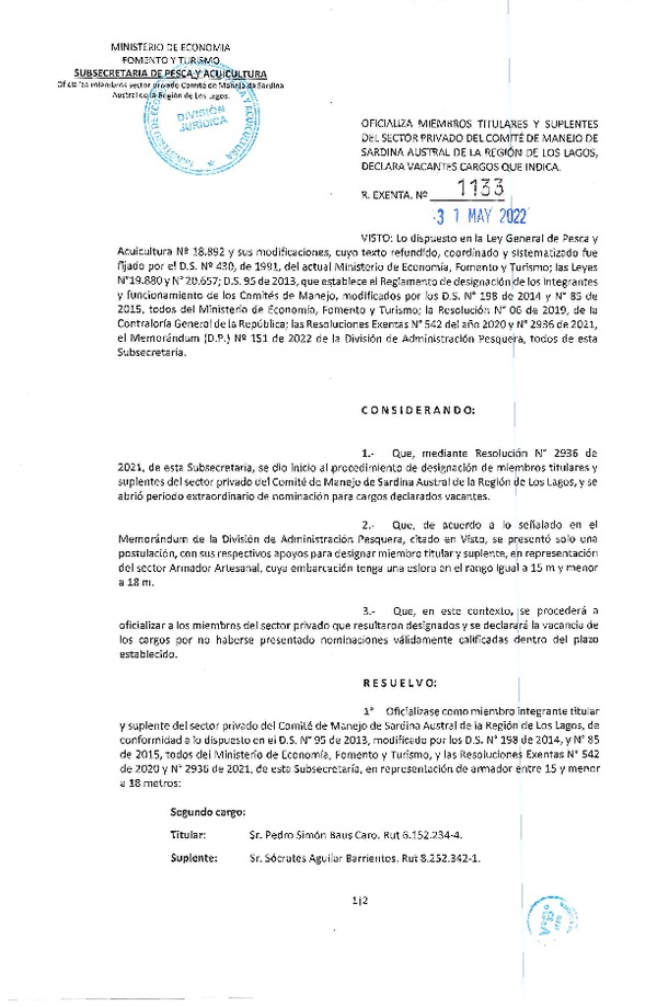 Res. Ex. N° 1133-2022 Oficializa Nominación de Miembros Titulares y Suplentes del Sector Privado del Comité de Manejo de Sardina Austral, Región de Los Lagos, Declara Vacantes Cargos que Indica. (Publicado en Página Web 02-06-2022)
