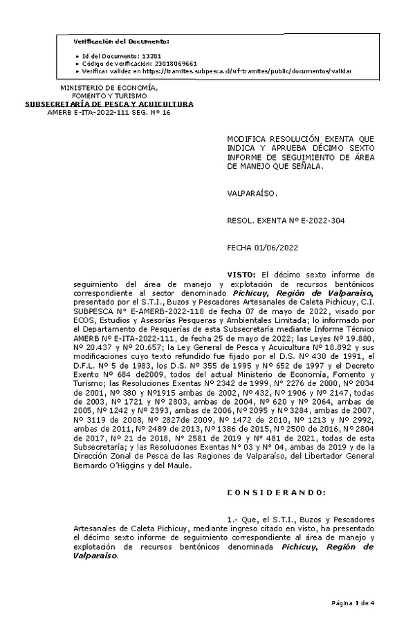 RESOL. EXENTA Nº E-2022-304 Modifica resolución que indica, Aprueba 16° seguimiento. (Publicado en Página Web 03-06-2022)