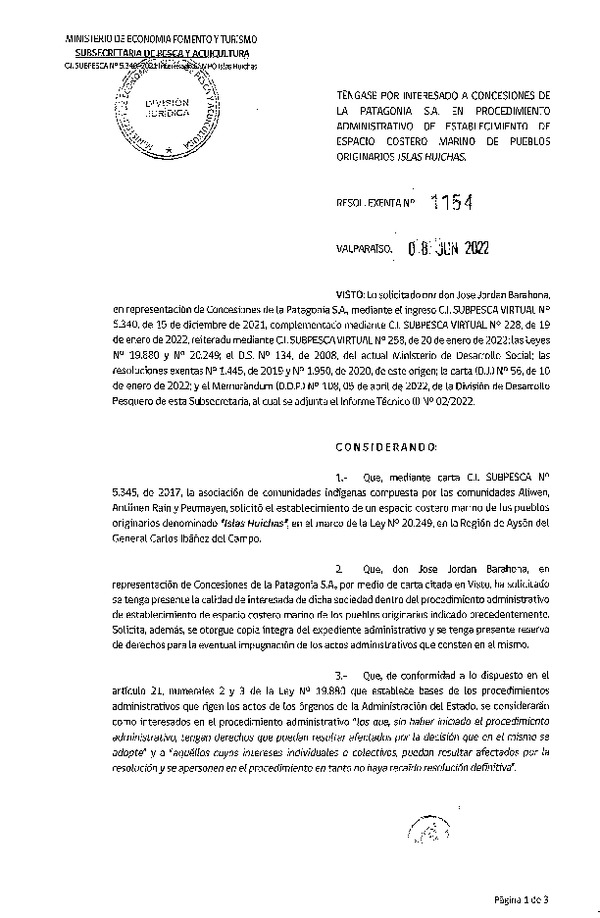 Res. Ex. N° 1154-2022 Tiene por Interesado a Concesiones de La Patagonia S.A. en Procedimiento Administrativo de Establecimiento de ECMPO Islas Huichas. (Publicado en Página Web 08-06-2022)