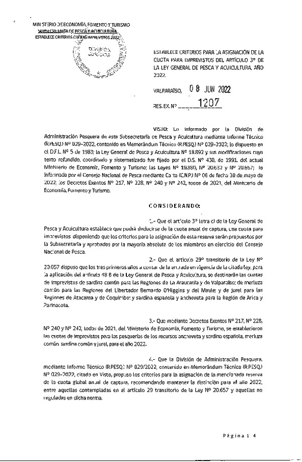 Res. Ex. N° 1207-2022 Establece Criterios para la Asignación de la Cuota para Imprevistos del Artículo 3° de la Ley General de Pesca y Acuicultura Año 2022. (Publicado en Página Web 13-06-2022)