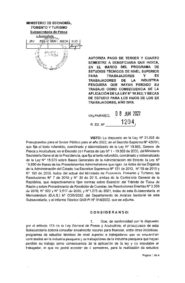 Res. Ex. N° 1204-2022 Autoriza pago de tercer y cuarto semestre a beneficiaria que indica, en el marco del programa que señala. (Publicado en Página Web 14-06-2022)