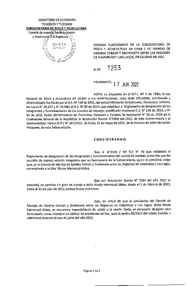 Res. Ex. N° 1253-2022 Designa Funcionario de la Subsecretaría de Pesca y Acuicultura en Comité de Manejo de Sardina común y Anchoveta Entre las Regiones de Valparaíso y Los Lagos. (Publicado en Página Web 17-06-2022)