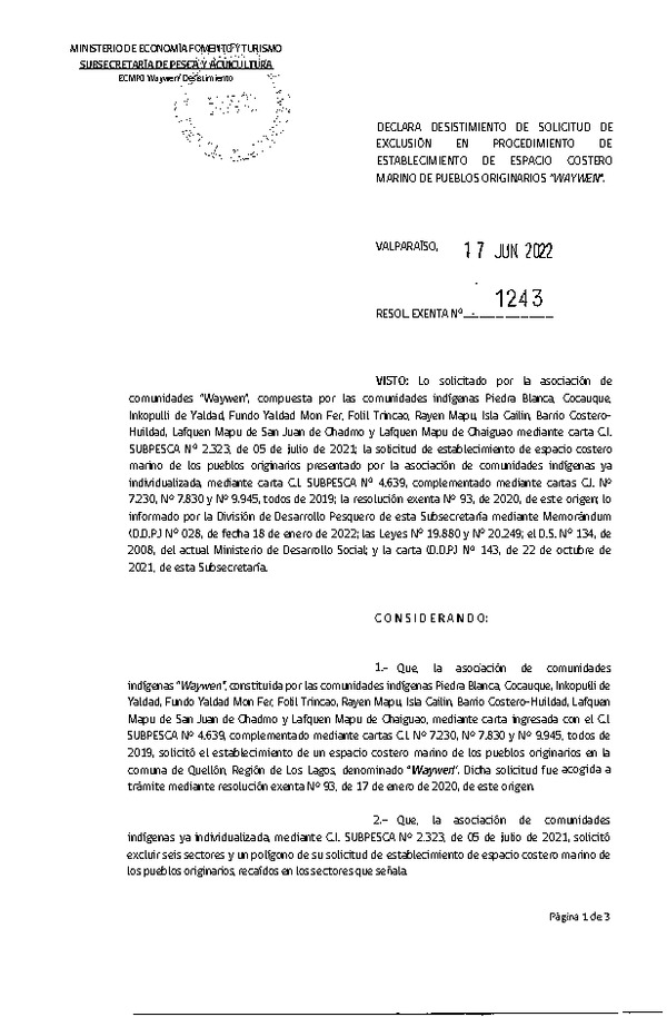 Res. Ex. N° 1243-2022 Declara desistimiento de solicitud de exclusión en procedimiento de establecimiento de ECMPO Waywen. (Publicado en Página Web 17-06-2022)