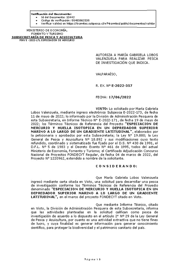 R. EX. Nº E-2022-357 ESPECIACION DE MERCURIO Y HUELLA ISOTOPICA EN UN DEPREDADOR SUPERIOR MARINO A LO LARGO DE UN GRADIENTE LATITUDINAL. (Publicado en Página Web 20-06-2022)