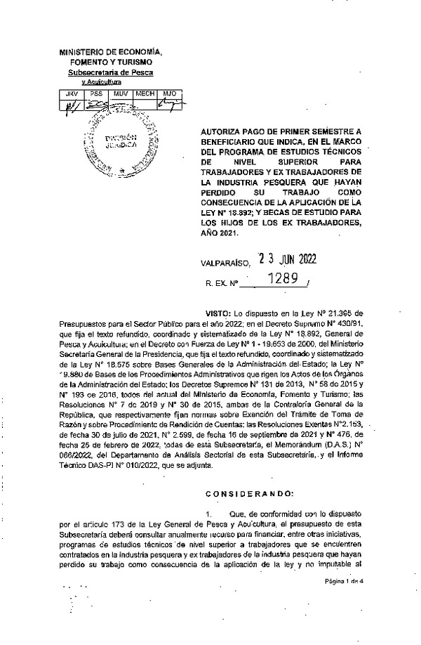 Res. Ex. N° 1289-2022 Autoriza pago de primer semestre a beneficiario que indica, en el marco del programa que señala. (Publicado en Página Web 24-06-2022)