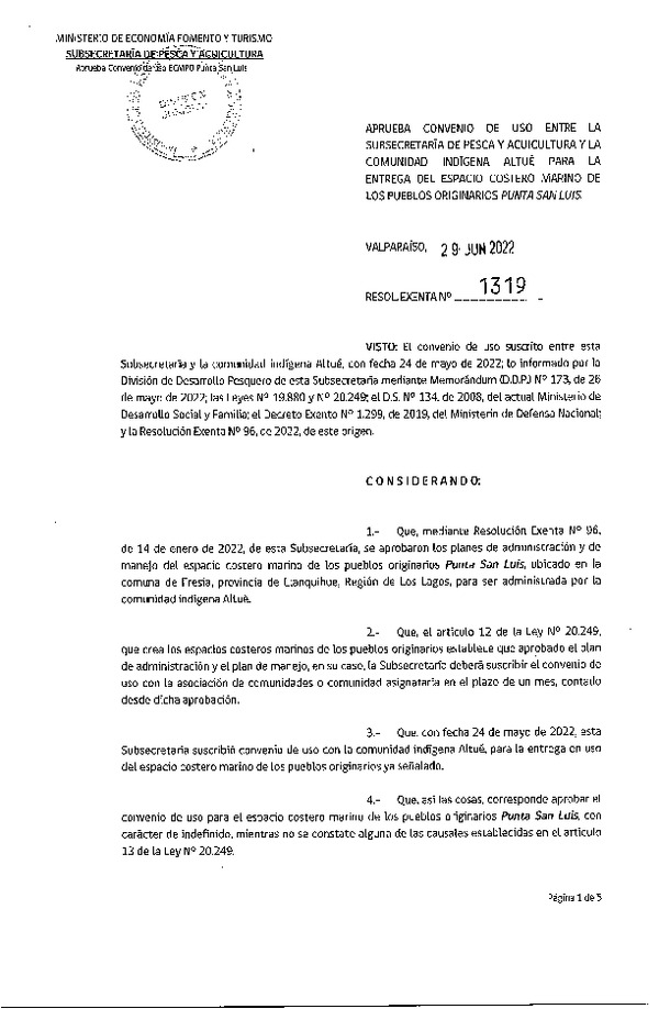 Res. Ex. N° 1319-2022 Aprueba convenio de uso entre la Subsecretaria de Pesca y Acuicultura y la Comunidad Indígena Altué para la Entrega del ECMPO Punta San Luis. (Publicado en Página Web 29-06-2022)