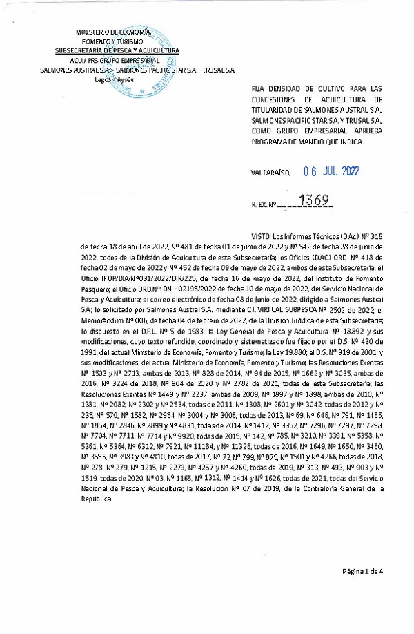 Res. Ex. N° 1369-2022 Fija densidad de cultivo para las concesiones de titularidad de Salmones Austral S.A., Salmones Pacificstar S.A. y Trusal S.A. como grupo empresarial. Aprueba programa de manejo que indica. (Con Informe Técnico) (Publicado en Página Web 06-07-2022)