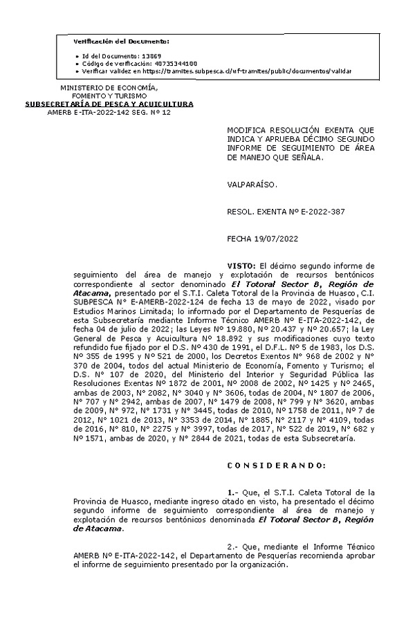 RESOL. EXENTA Nº E-2022-387 Modifica resolución que indica, Aprueba 12° seguimiento. (Publicado en Página Web 20-07-2022)